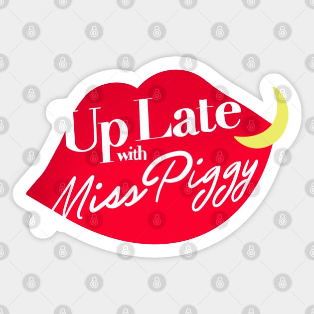 Up late with miss piggy Sticker by Hundred Acre Woods Designs